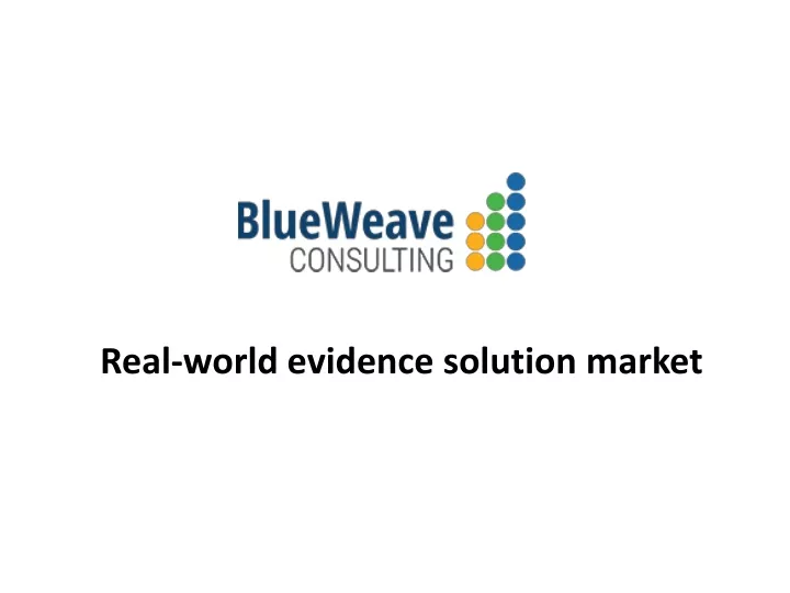 real world evidence solution market