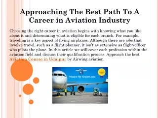 Approaching The Best Path To A Career in Aviation Industry