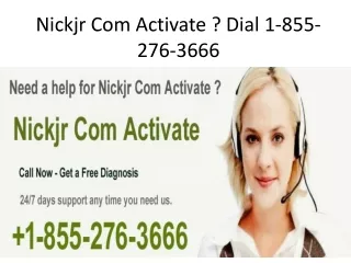 Nickjr Com Activate ? Dial 1-855-276-3666