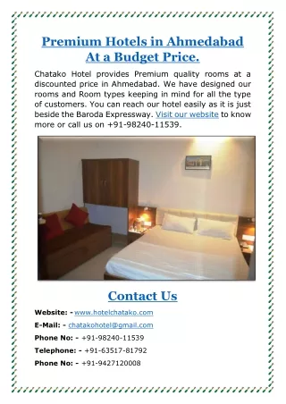 Premium Hotels in Ahmedabad at a Budget Price.
