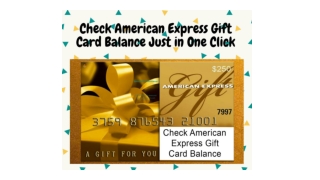 Check American Express Gift Card Balance Just in One Click