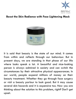 boost the skin radiance with face lightening mask