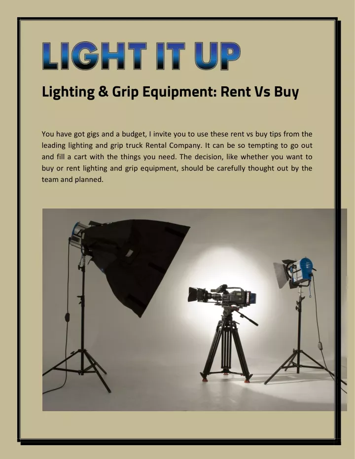 lighting grip equipment rent vs buy