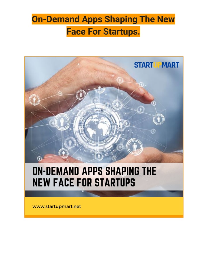 on demand apps shaping the new face for startups