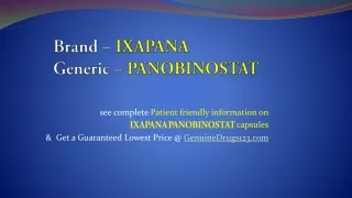 brand ixapana generic panobinostat