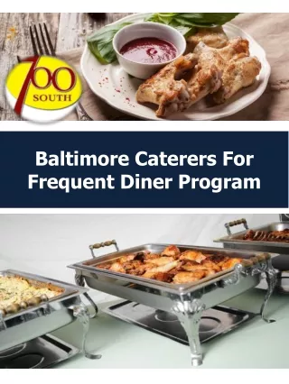 baltimore caterers for frequent diner program