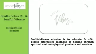 SoulfulVibesco & Soulful Vibes Co