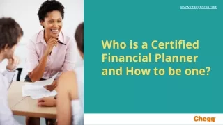 Who is a Certified Financial Planner?