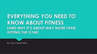 Dan caesar police - Need to know about fitness in gym