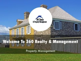 Detail Presentation About 360 Realty & Management