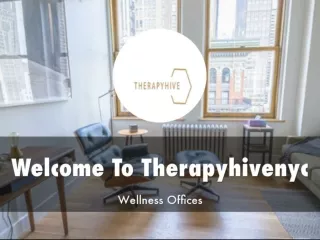 Detail Presentation About Therapyhivenyc