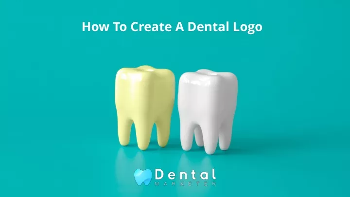 how to create a dental logo