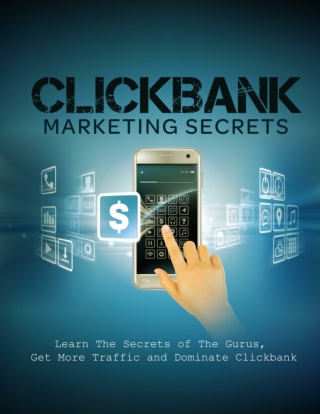 It’s About Time For You To Learn ClickBank Marketing Secrets!