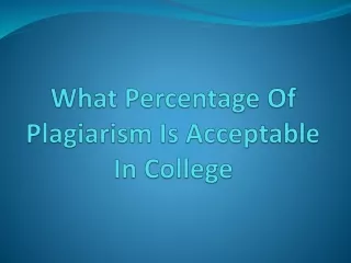 what percentage of plagiarism is acceptable in college