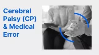 Cerebral Palsy (CP) & Medical Error