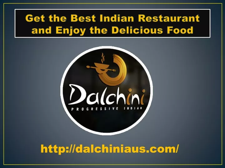 get the best indian restaurant and enjoy the delicious food