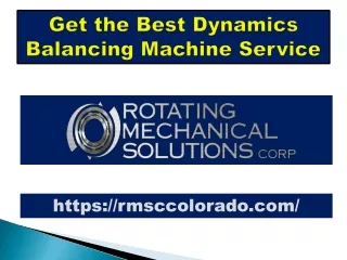 get the best dynamics balancing machine service