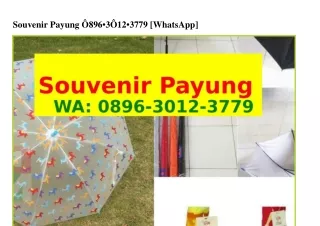 Souvenir Payung ౦89ճ•З౦12•З779(WA)