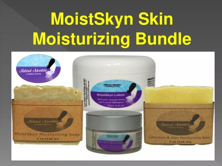 moistskyn skin moisturizing bundle