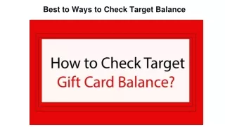 Best to Ways to Check Target Balance