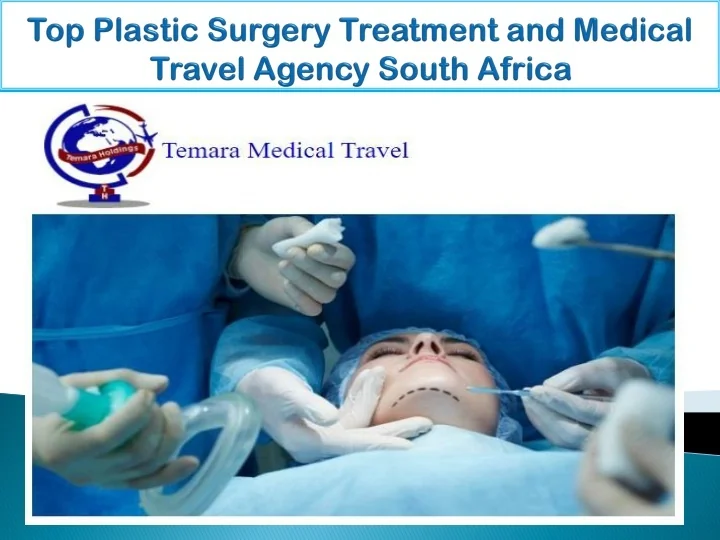 PPT Top Plastic Surgery Treatment and Medical Travel Agency South
