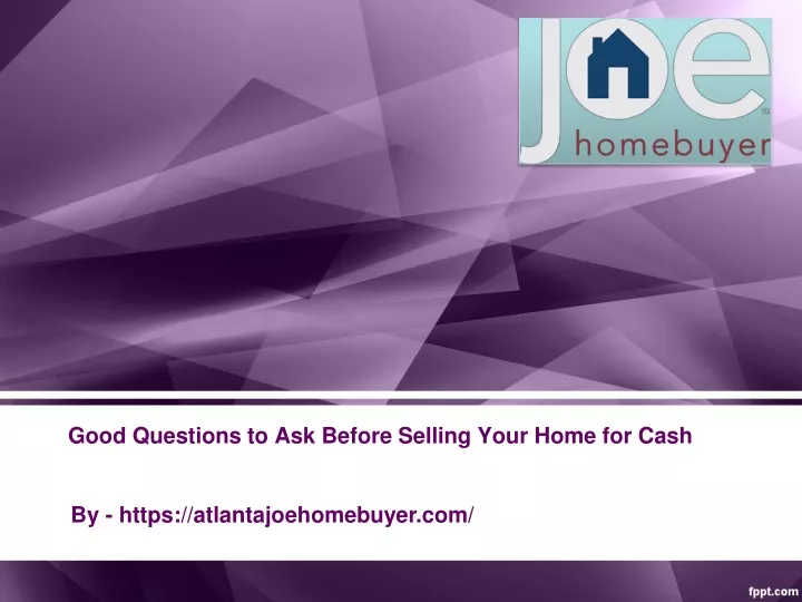 good questions to ask before selling your home for cash