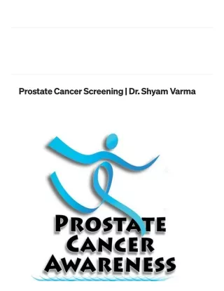 Prostate Cancer Screening | Dr. Shyam Varma