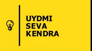 uydmi seva k e n d r a