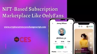 NFT-Based Subscription Marketplace Like OnlyFans