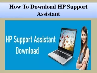 How To Download HP Support Assistant