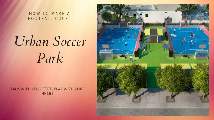 how to make a football court