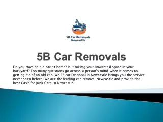 5b car removals