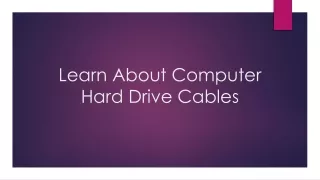 learn about computer hard drive cables