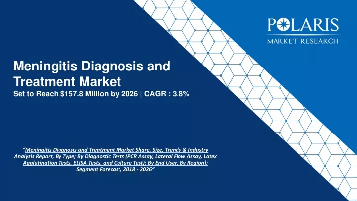 meningitis diagnosis and treatment market set to reach 157 8 million by 2026 cagr 3 8