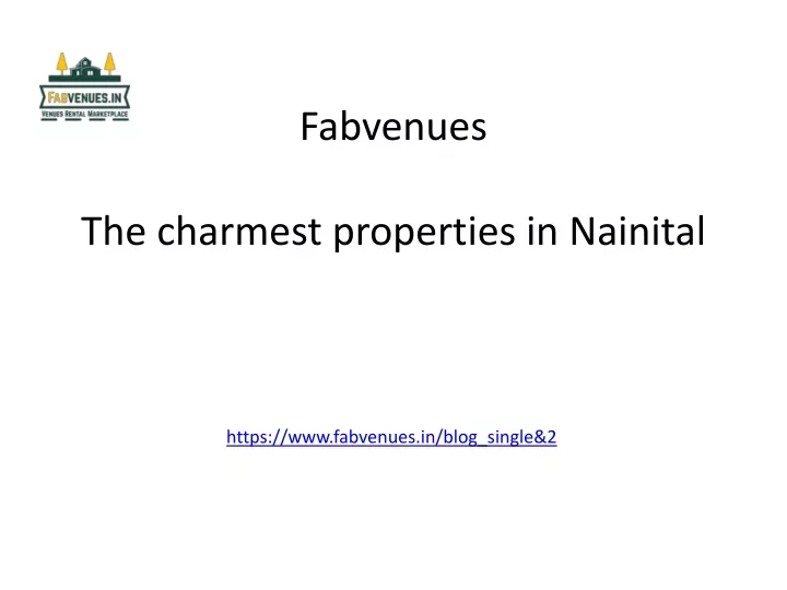 fabvenues the charmest properties in nainital