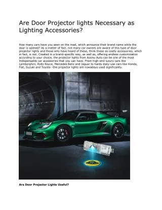 are door projector lights necessary as lighting