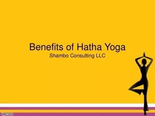 What are the Benefits of Hatha Yoga?