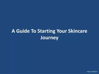 A Guide To Starting Your Skincare Journey