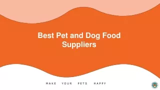 Best Pet and Dog Food Suppliers