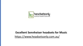 Top 3 Sennhesier Headsets In Melbourne