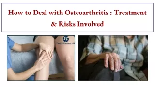How to Deal with Osteoarthritis : Treatment & Risks Involved