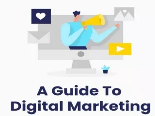 A Guide To Digital Marketing