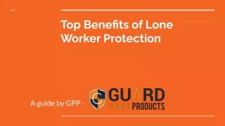 top benefits of lone worker protection