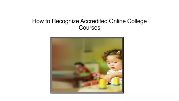 how to recognize accredited online college courses