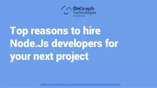 top reasons to hire node js developers for your next project