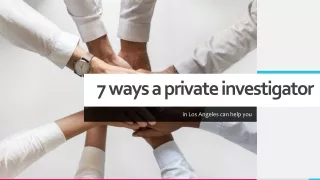 7 ways a private investigator