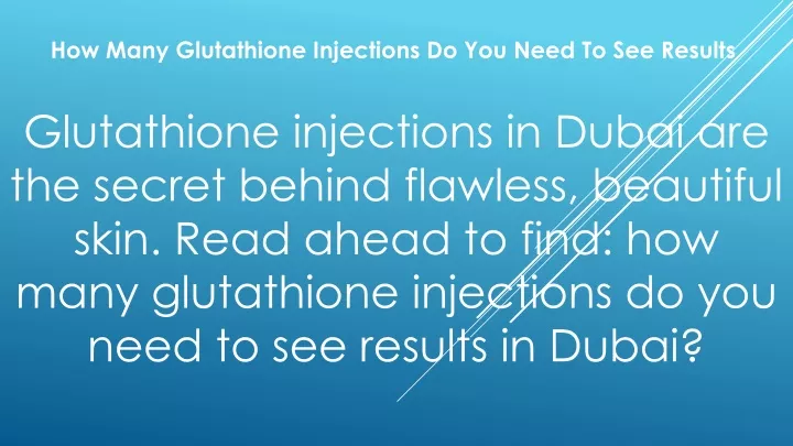 how many glutathione injections do you need to see results