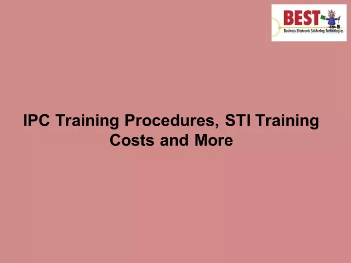 ipc training procedures sti training costs