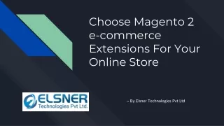 c hoose magento 2 e commerce extensions for your online store