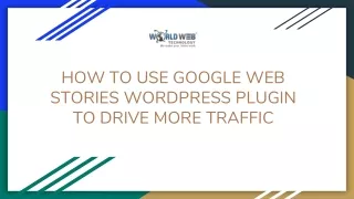 how to use google web stories wordpress plugin to drive more traffic